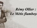 Remy Ollier,la sentinelle metis ! histoire